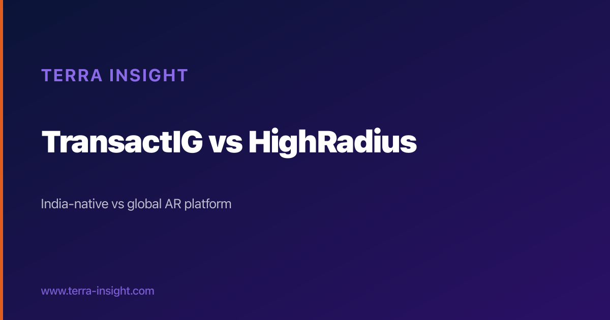 TransactIG vs HighRadius: Reconciliation Platform Comparison for India ...